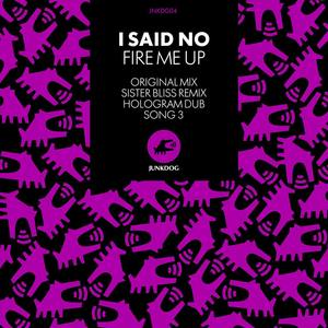Fire Me Up (Original Mix)