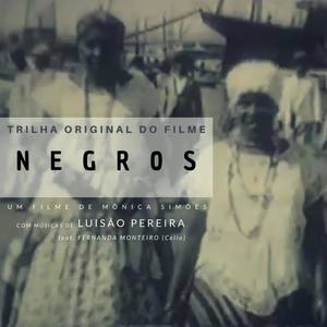 Negros (Trilha Sonora Original)