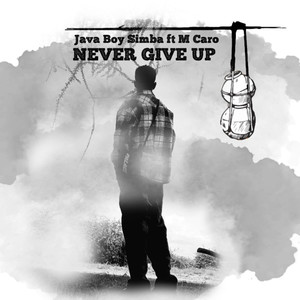 Never Give Up (Explicit)