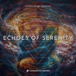 Echoes of Serenity (Compiled by Sunduo)