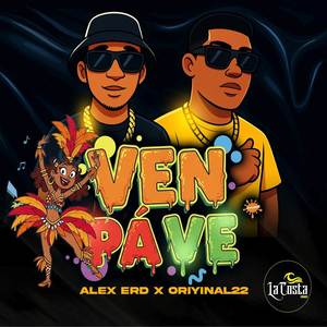 Ven pa ve (Explicit)
