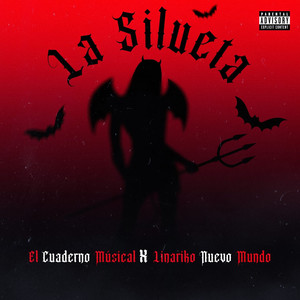 La Silueta (Explicit)