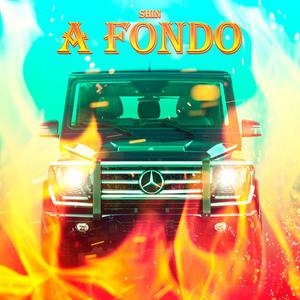 A Fondo (Explicit)