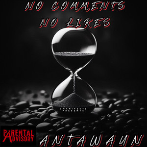 No Comments No Likes (Explicit)