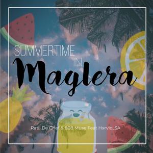 Summertime in Maglera (feat. Hxrvlo_SA) (Explicit)