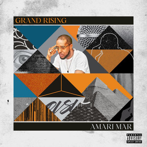 Grand Rising (Explicit)