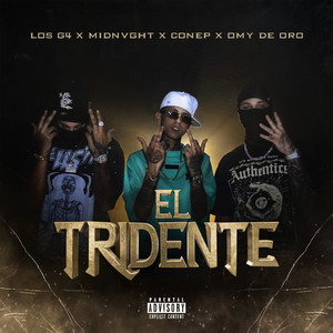 El Tridente (Explicit)