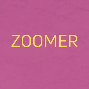 Zoomer