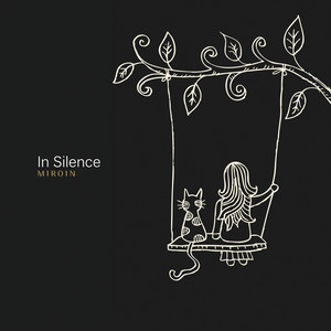 고요함 속에서 (In Silence)