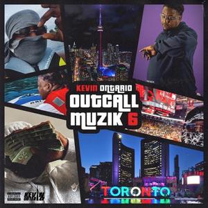 OM6 (Outcall Muzik 6) [Explicit]