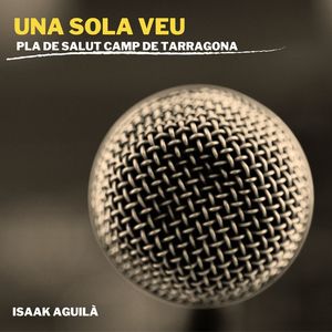 Una Sola Veu (Pla de Salut del Camp de Tarragona)