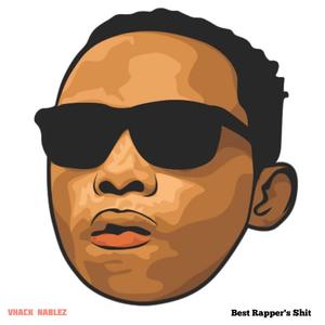 BEST RAPPER'S *** (Explicit)