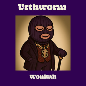 Wonkah (Explicit)