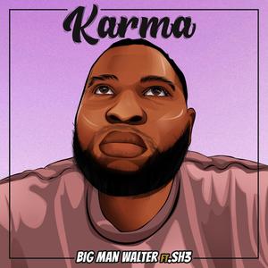 Karma (feat. Sh3)