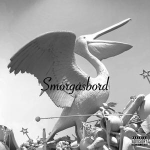 Smorgasbord (Explicit)