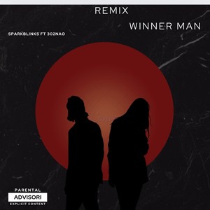 Winner man (Remix)