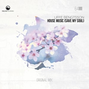 House Music (Save My Soul)