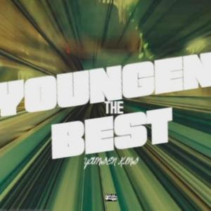 Youngen The Best (Radio Edit) [Explicit]