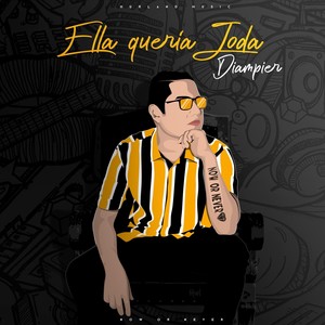 Ella Quería Joda (Explicit)