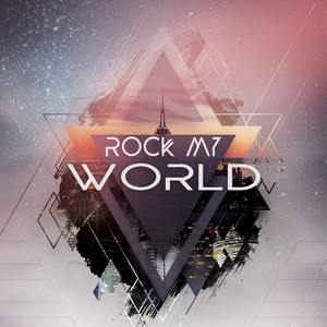 Rock My World