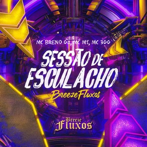 Sessão de Esculacho (Explicit)