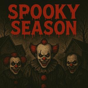 Spooky Season (feat. La 5ive) (Explicit)