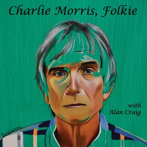 Charlie Morris - Trouble Sits Down