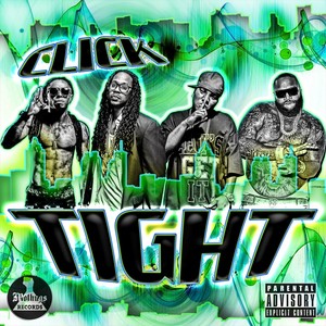 Click Tight (Explicit)