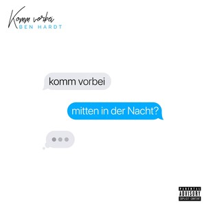 Komm vorbei (Explicit)