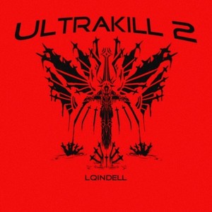 Ultrakill 2 (Explicit)
