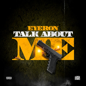 Talk About Me (Explicit)