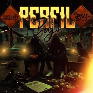 Perfil Bajo (feat. Becodoggy & Josee García) (Explicit)