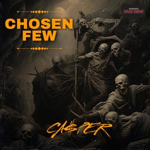 CHOSEN FEW (feat. Babyfood, DemonTimeFredo & D-Ez) [Explicit]