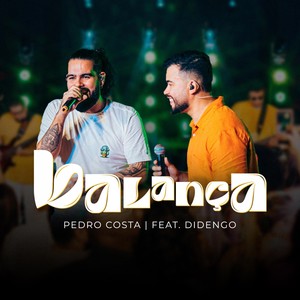 Balança (Ao Vivo) [feat. DIDENGO]