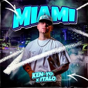MIAMI (feat. ITALO) (Explicit)