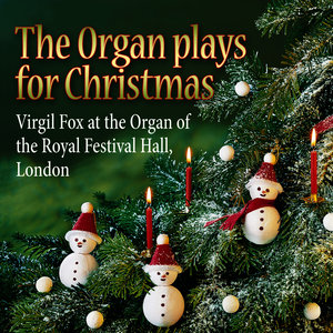 The Organ Plays for a Merry Christmas