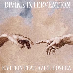 Divine Intervention (feat. Aziel Hoshea) [Explicit]