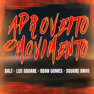 Aproveito o Momento (Explicit)