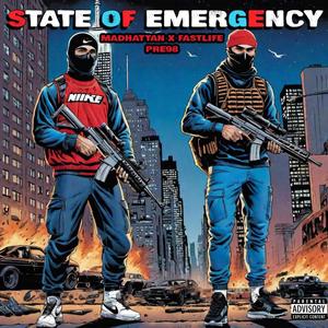 State Of Emergency (Explicit)