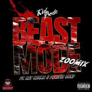 Beast Mode (Zoomix|Explicit)