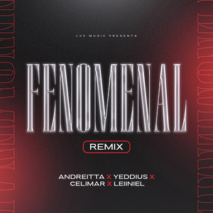 FENOMENAL "REMIX" (Explicit)