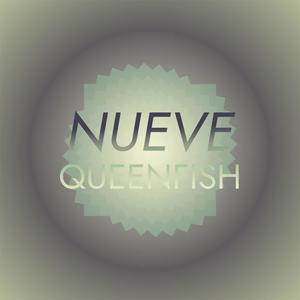 Nueve Queenfish