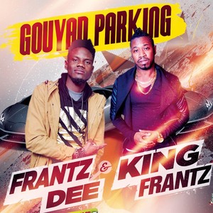 Gouyad Parking (feat. King Frantz)