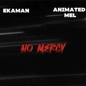 No Mercy (Explicit)