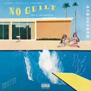 No Guilt (feat. Naskarmoney) [Explicit]