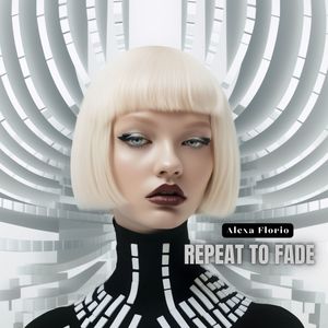 Repeat to Fade (Instrumental Edit)