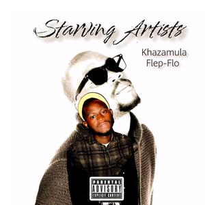 Starving Artist (feat. Flep-Flo & Kritikal Life) (Explicit)