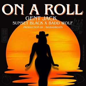 On a Roll (Explicit)