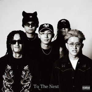 To The Next (feat. HI-JACKMAN, Van, Isa, 2Face & Rough Sea) [Explicit]