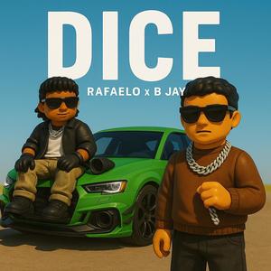 DICE (feat. B Jay) (Explicit)